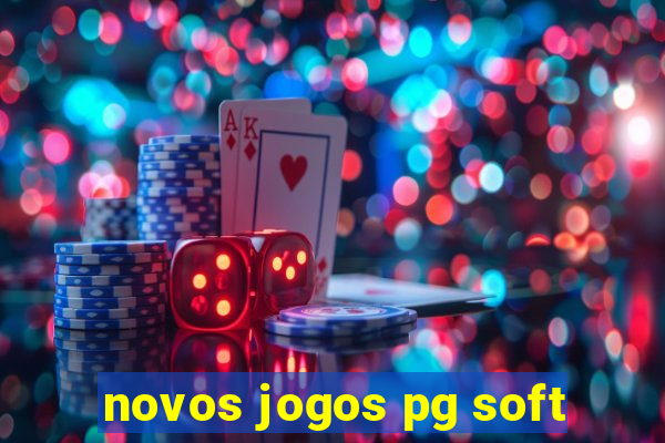 novos jogos pg soft